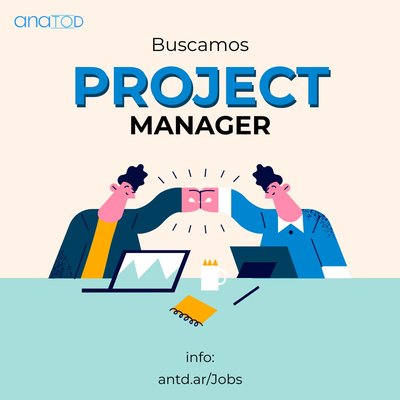 Sumate a anatod – Buscamos Project Manager