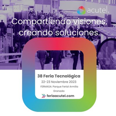 ¡Únete a nosotros en Acutel 2023!